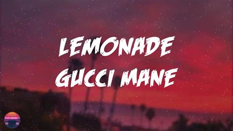 Gucci Mane – Lemonade Lyrics .